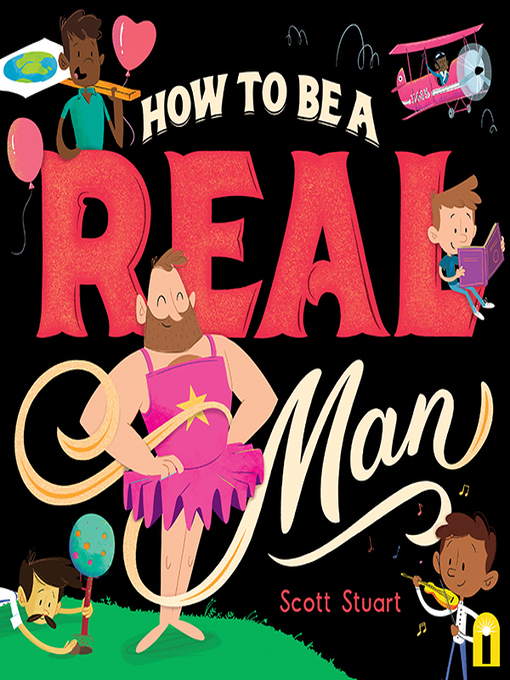 Title details for How to Be a Real Man by Scott Stuart - Available